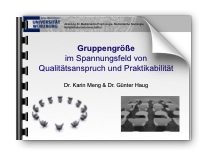Dr. Karin Meng (Würzburg) & Dr. Günter Haug (Bayerisch Gmain) - Gruppengröße im Spannungsfeld von Qualitätsanspruch und Praktikabilität